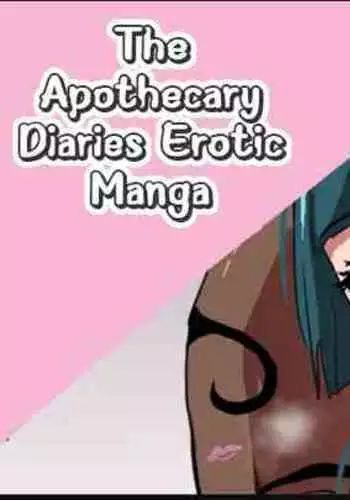 Kusuriya Ero Manga | The Apothecary Diaries Erotic Manga
